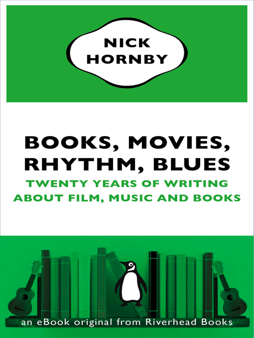 Title details for Books, Movies, Rhythm, Blues by Nick Hornby - Available